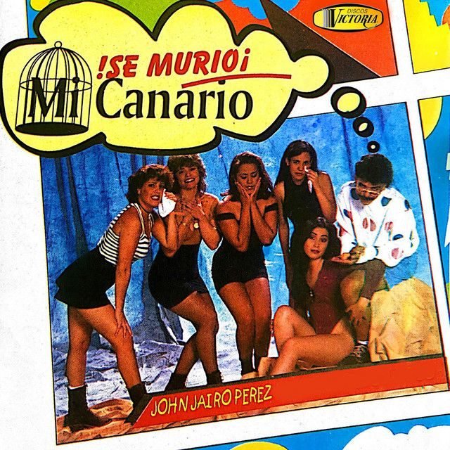 Portada de Se murió mi canario – John Jairo Pérez